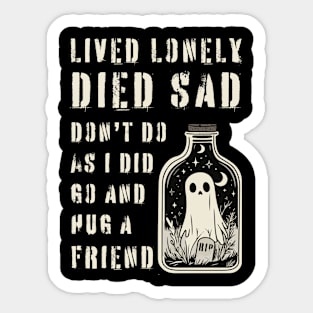 Lonely Ghost Sharing Regrets - Hug a Friend - Halloween Special Sticker